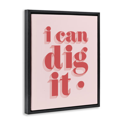 «I Can Dig It» par Daphne Polselli