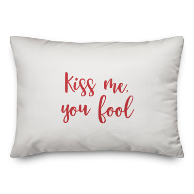  Coussin Kiss Me You Fool