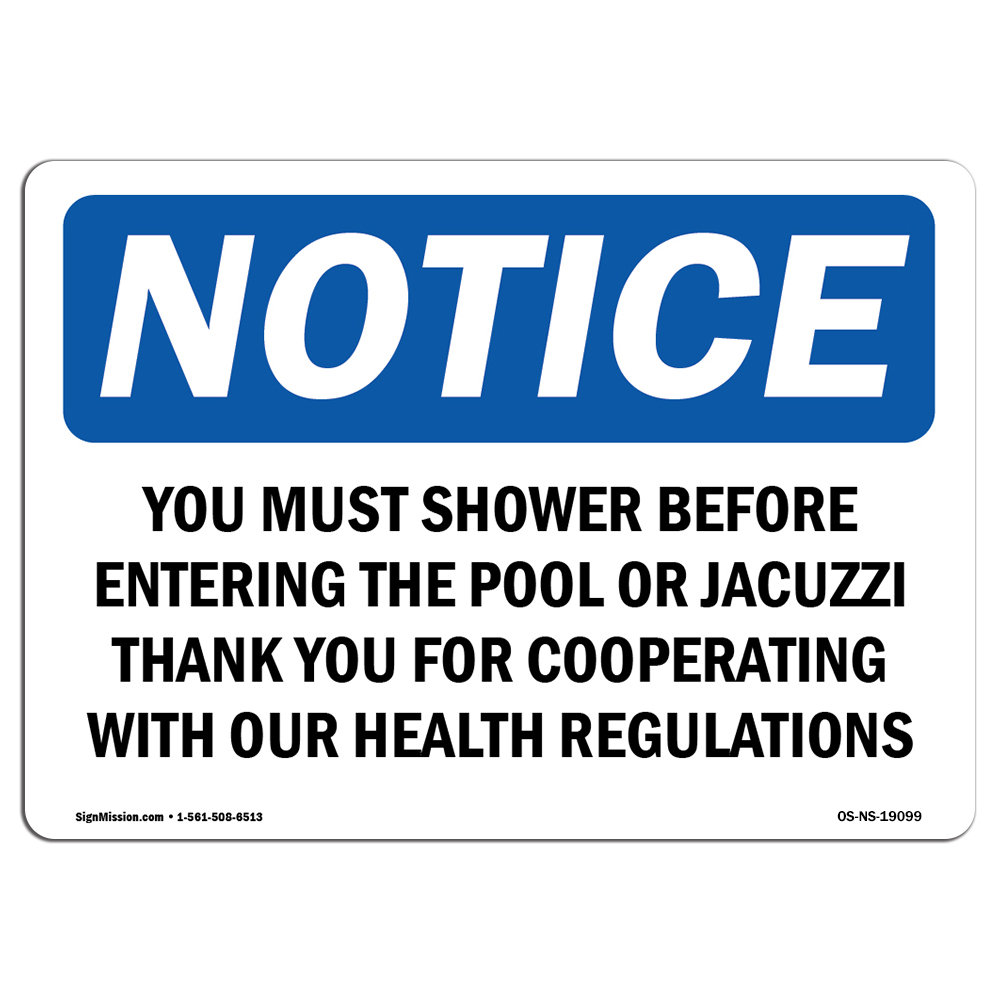 SignMission Osha Notice You Must Shower Before Entering The Pool Sign