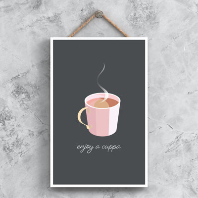Enjoy A Cuppa Wooden Hanging Plaque
