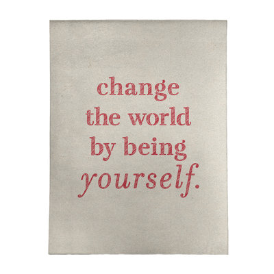 Tapis à la main the world quoted change the world