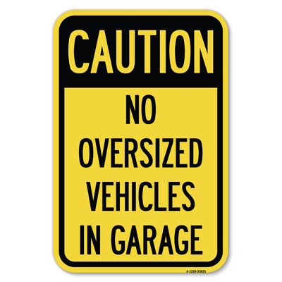 No Oversized Vehicles In Garage/23821