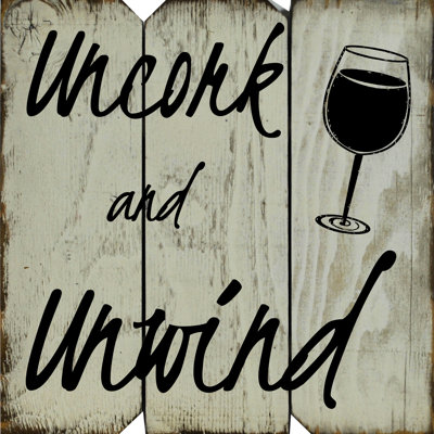 «Uncork and Unwind», art textuel sur plaque