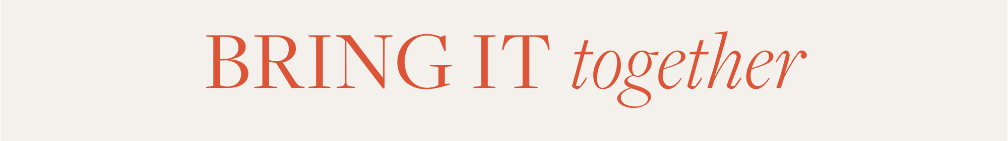Bring It Together Banner - M