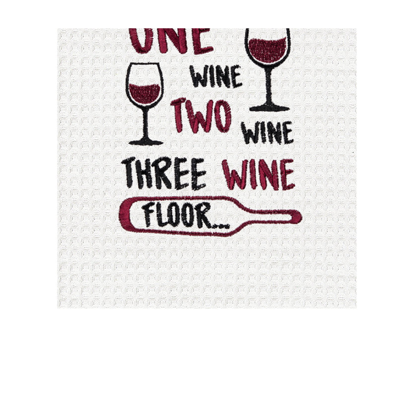 Torchon "One Wine Two Wine Three Wine"
