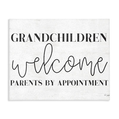 Grandchildren Welcome Parents by Appointment Canvas, design by Jaxn Blvd.