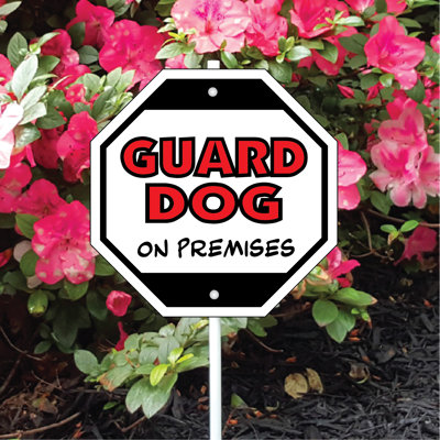 Guard Dog On Premises Garden Sign