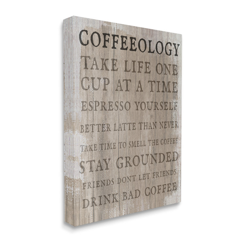 «Rustic Coffeeology Sign», Espresso, Positif, Expressions, Drink Puns, toile tendue XXL par Daphne Polselli