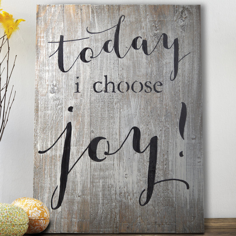 « today i choose joy », art textuel sur bois manufacturé