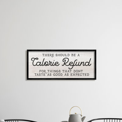 «Calorie Refund Don't Taste Good»