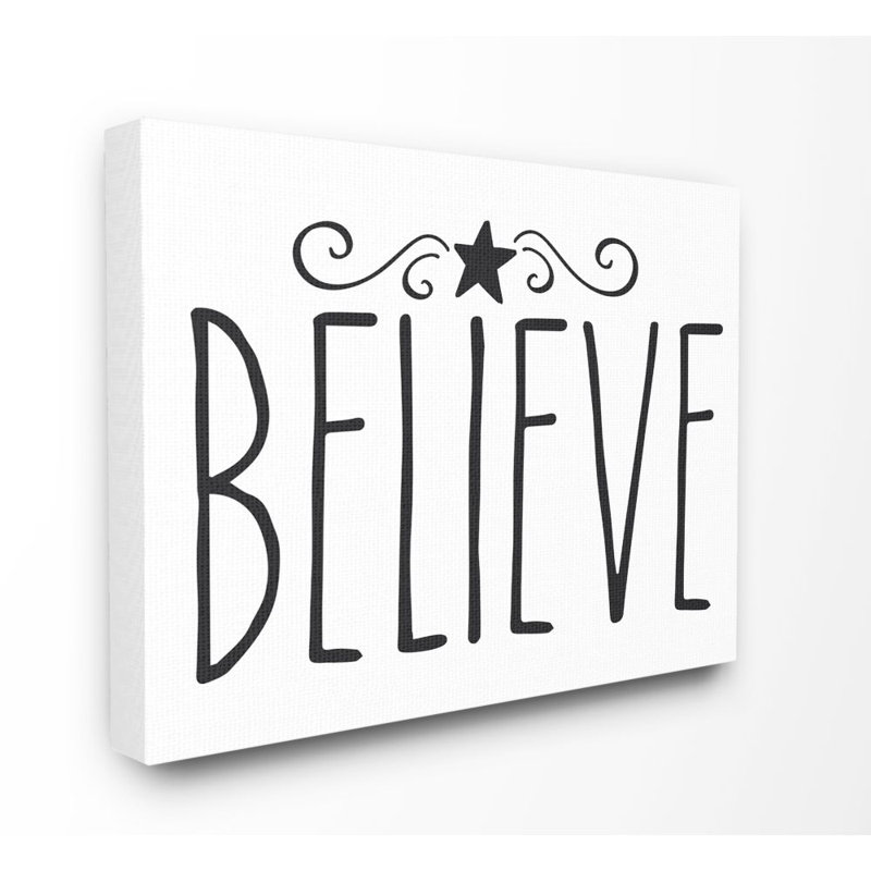 Believe - reproduction d'art textuel, Toile tendue, H 24 po x l 30 po
