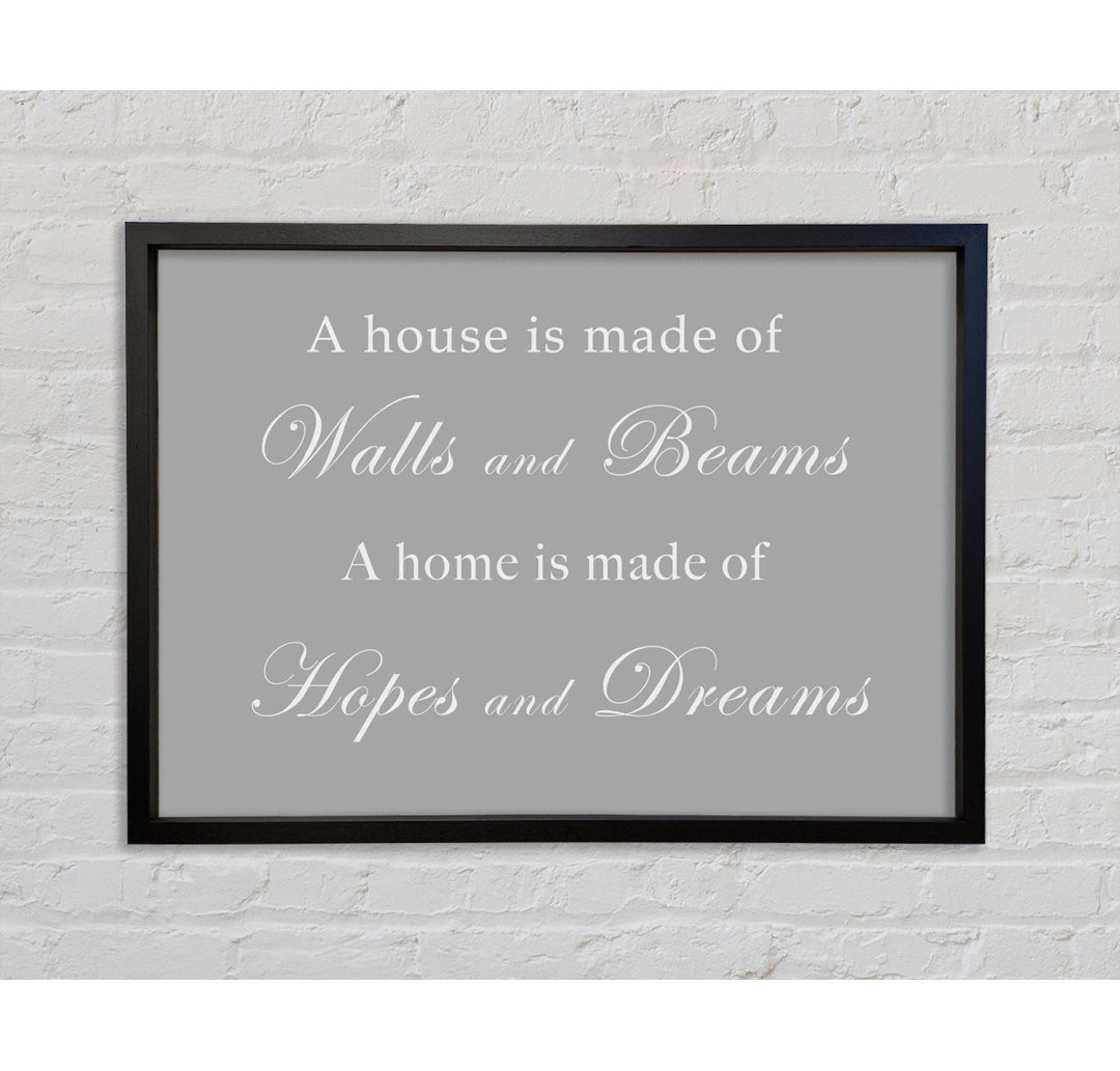 Home Zitat Walls N Beams Hopes N Dreams - Drucken