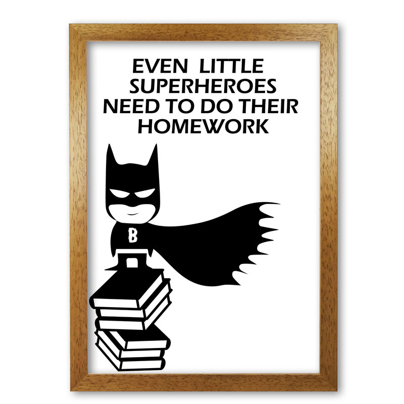 Little Superhero's Homework - Print, Honey Oak Frame, 85 cm H x 60 cm W x 5 cm D
