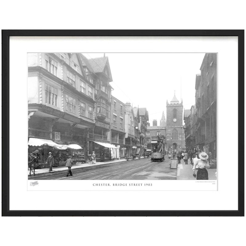 Chester, Bridge Street 1903 by Francis Frith - Single Picture Frame Print, 60cm H x 80cm W x 2.3cm D