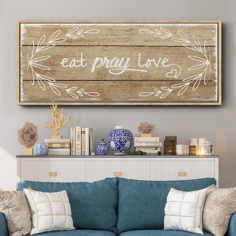 Eat, Pray, Love- Framed Canvas