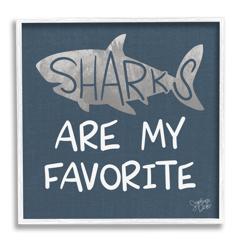 " Quirky Sharks Saying Text Maritime Blue Background " by Stehanie Dicks, 12" H x 12" W x 1.5" D, Coastal White Framed Giclee