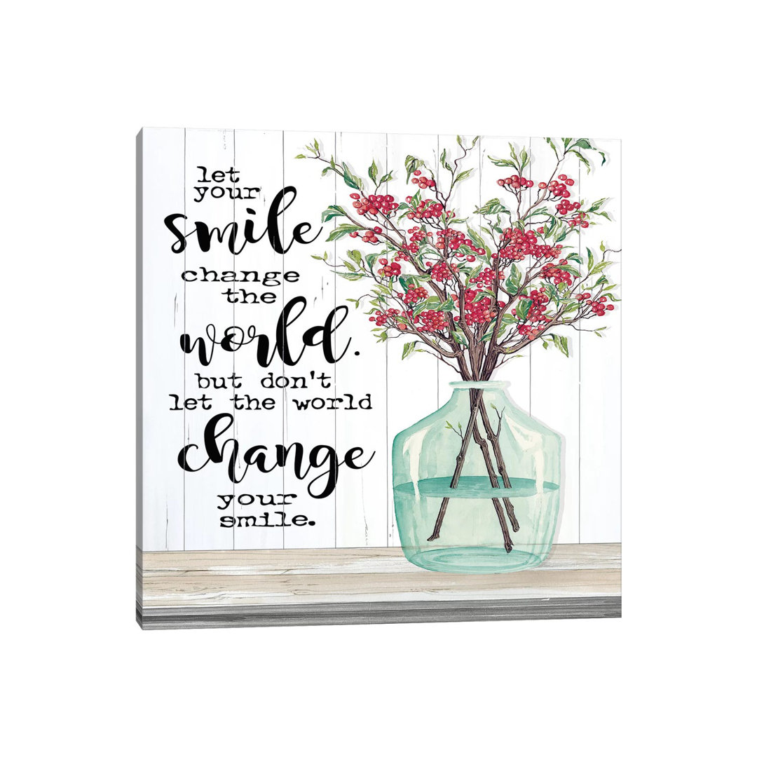 Let Your Smile Change The World by Cindy Jacobs - Wrapped Canvas Print