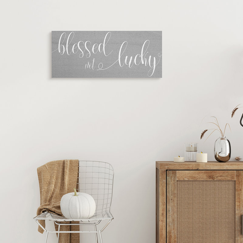 «Blessed Not Lucky Charmant» sur gris, Toile tendue, H 10 po x l 24 po x P 1,5 po