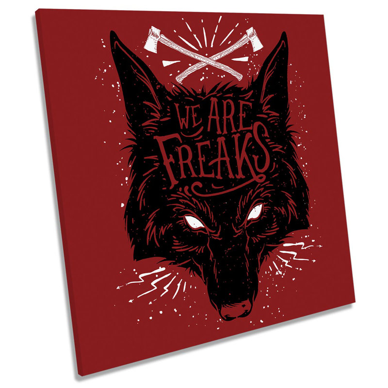 X9201 Wolf We Are Freaks - Wrapped Canvas Painting, 91.4cm H x 91.4cm W x 4cm D