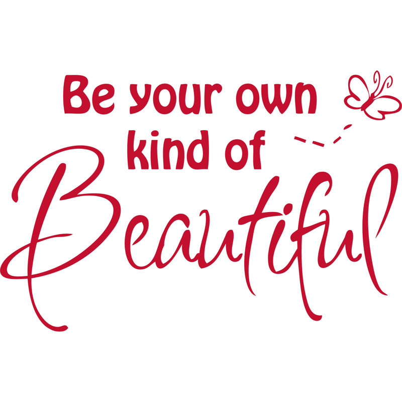 Adhésif décoratif «Be your propre genre de belle», H 14 po x l 22 po, Rouge