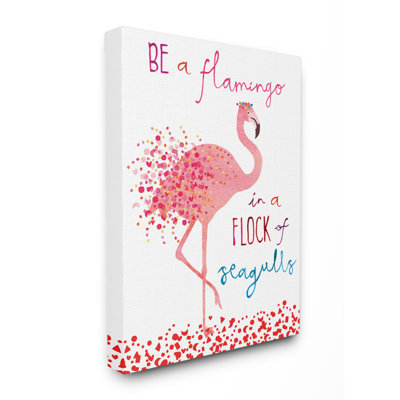 " Be A Flamingo "