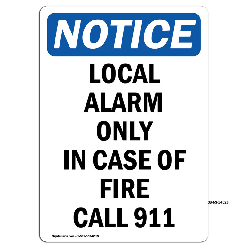 Panneaux d'affichage OSHA - Alarme locale seulement en cas de décalcomanie de 10 5 po x 3,5 po