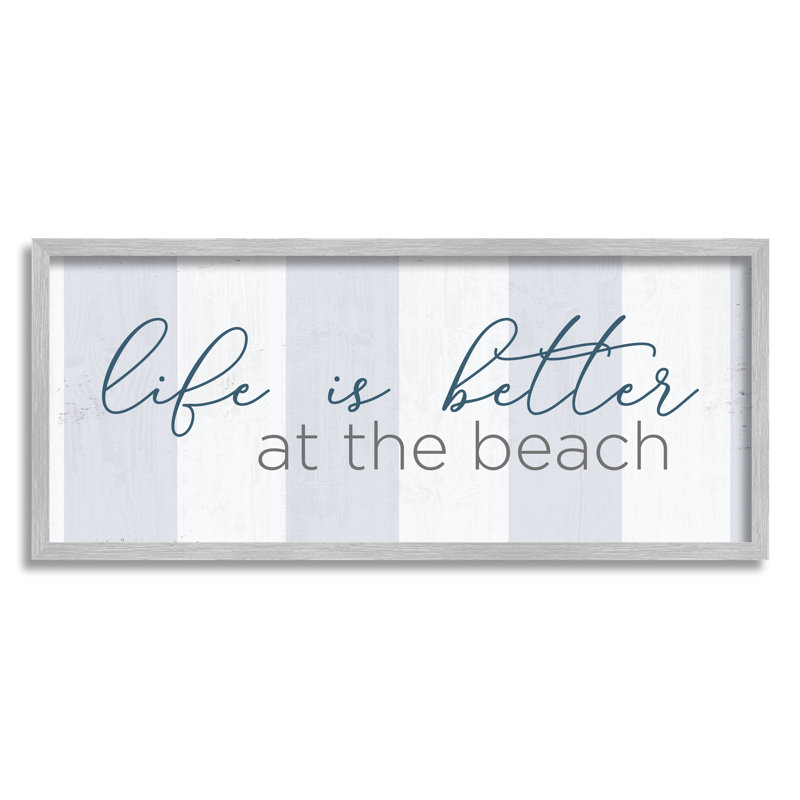 «Life Better at Beach Striped Nautical» par Anna Quach - Art textuel sur toile à cadre flottant, H 10 po x l 24 po x P 1,5 po