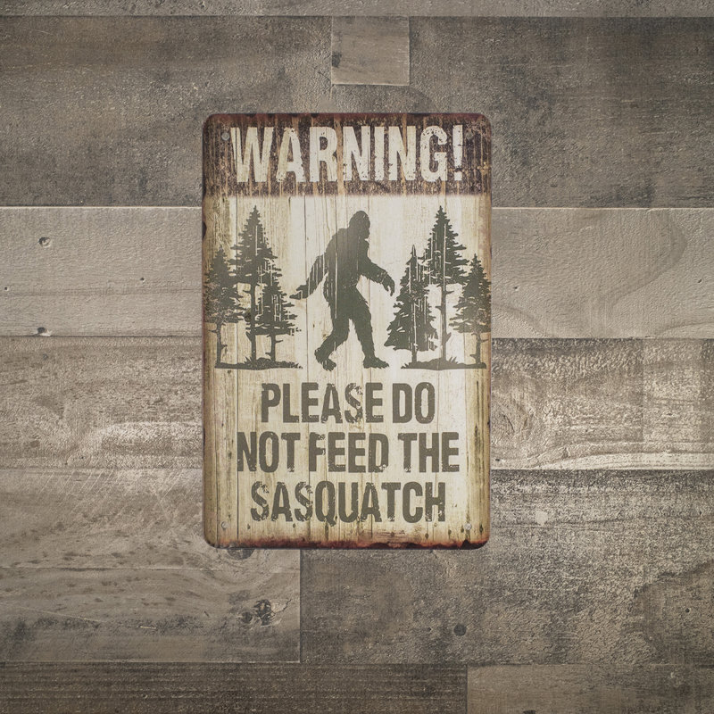 «Novelty Avertissement Ne pas nourrir» Sasquatch Home Wall Sign Bigfoot Man Cave Bar Decor