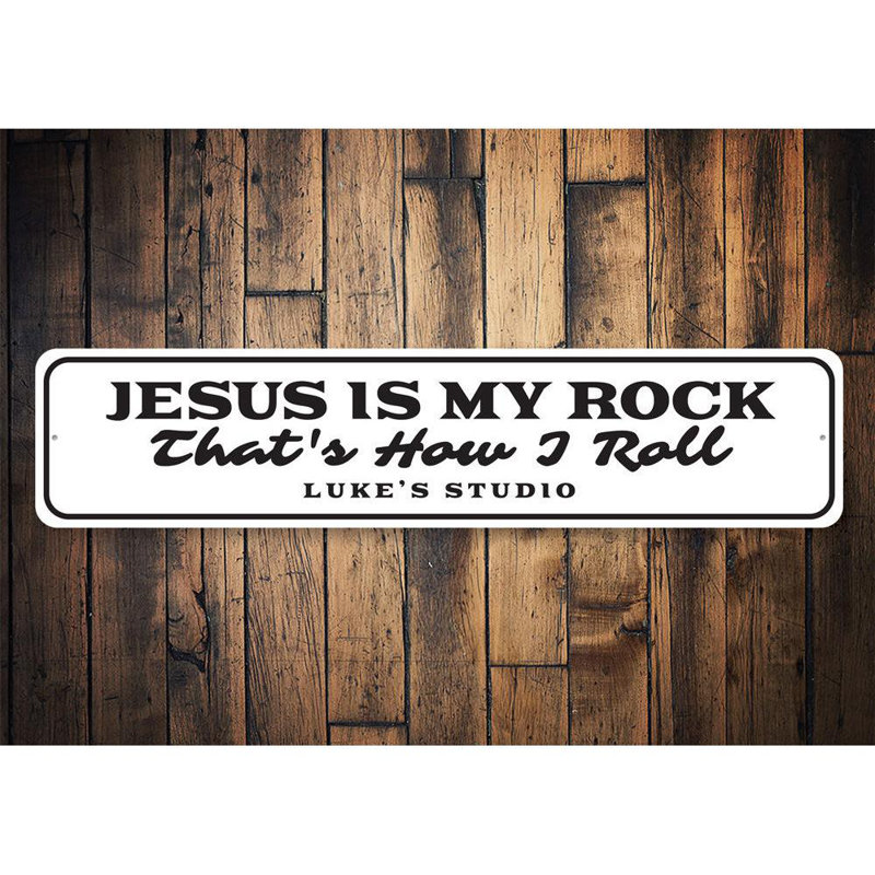 «Jesus Is My Rock», panneau en aluminium, H 4 po x l 18 po x P 0,04 po, Oui