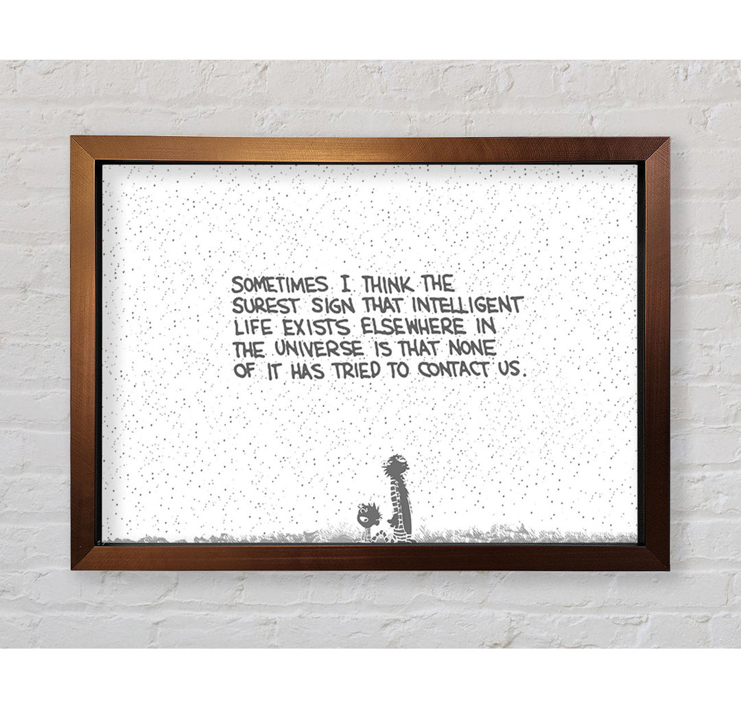 Canaseraga Funny Quote Sometimes I Think The Surest Sign Pink Framed Print Wall Art