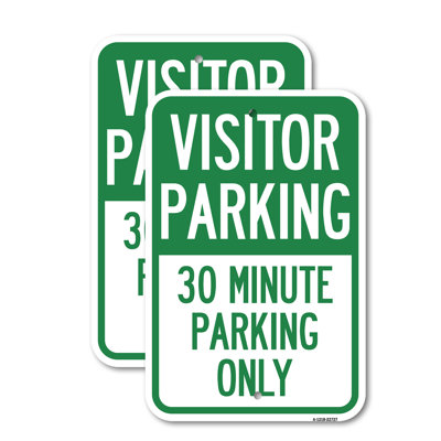 (2 Pack) Visitor Parking Sign Visitor Parking 30 Minute Parking Only 18" X 24" Heavy-Gauge Aluminum Sign