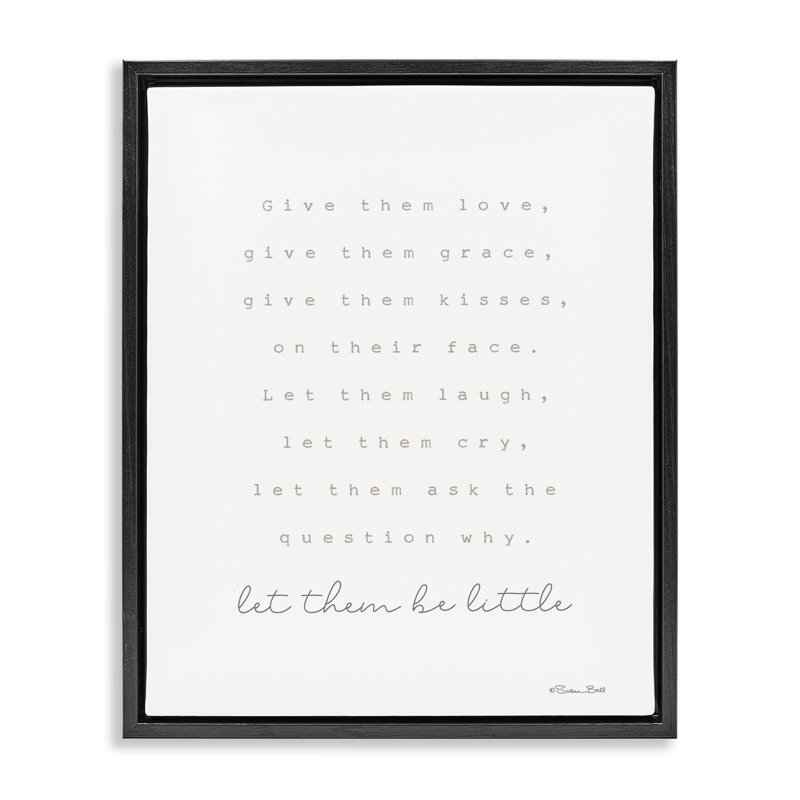 «Let Them Be Little», art mural encadré flottant par Susan Ball, Cadre flottant noir de jais, H 21 po x l 17 po
