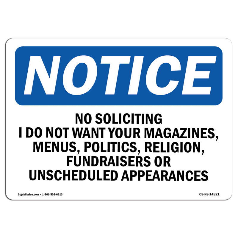 No Soliciting I Do Not Want Your Magazines Sign