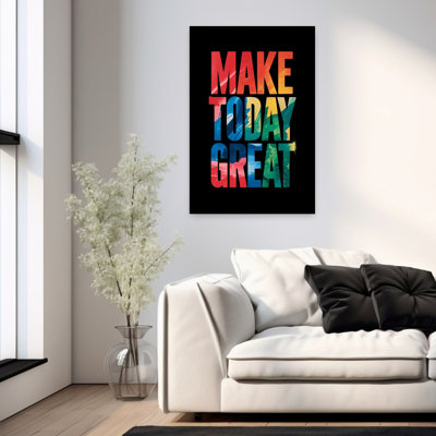 Vibrant Make Today Abstract Bold Colorful Wall Art