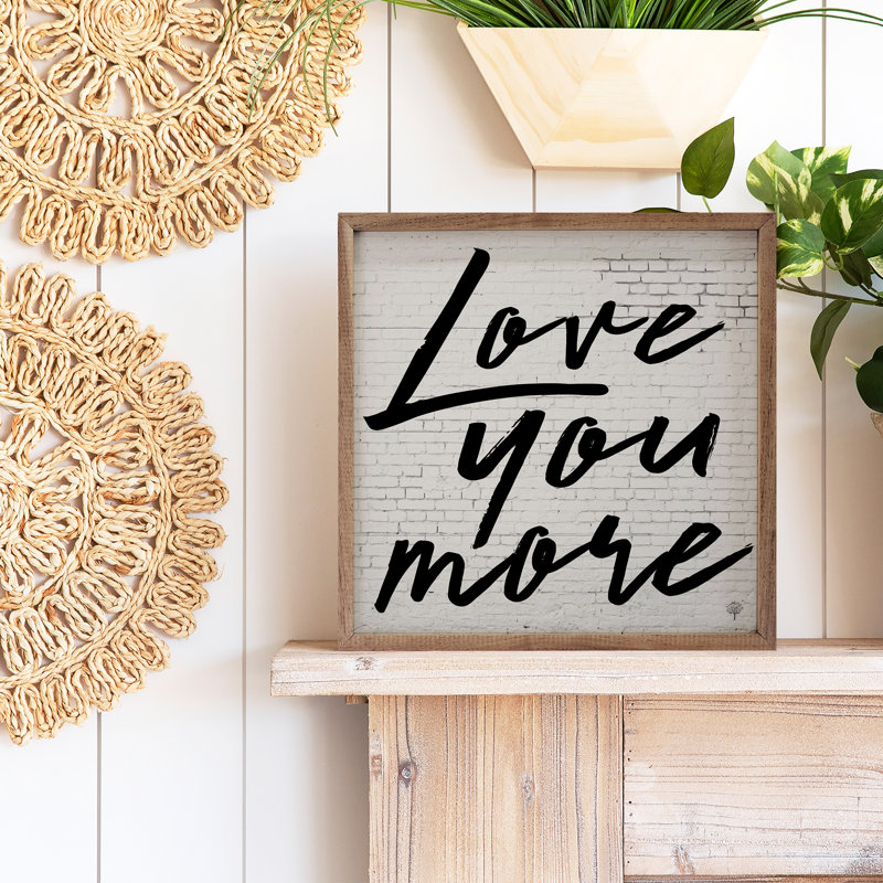 Love You More - blanc délavé, H 4 po x l 4 po x P 1 po