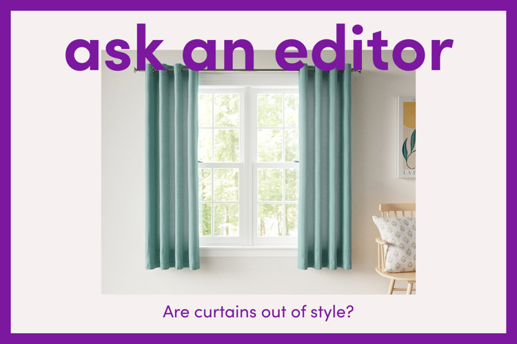 image of teal curtains with the text overlay “ask an editor: are curtains out of style?”