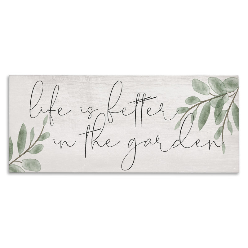 Life Is Better in Garden Canvas, design par Lil 'Rue, H 13 po x l 30 po