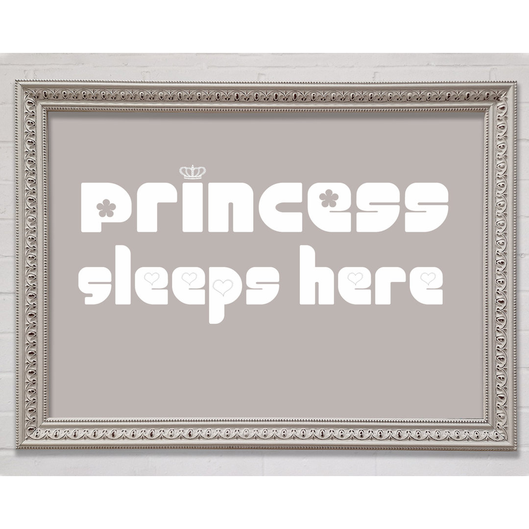 Princesss Sleeps Here 2 Lilac Gerahmter Druck