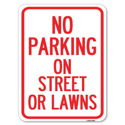 No Parking On Street Or Lawns/23691