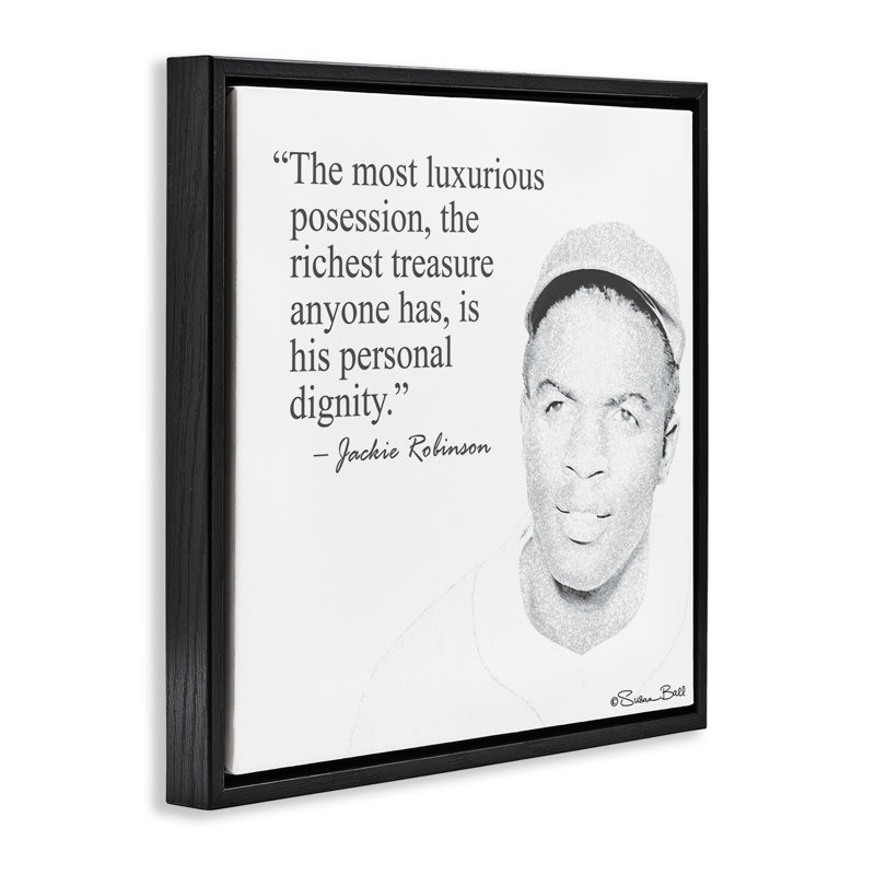 Citation de Jackie Robinson «Personal Dignity», H 18 po x l 18 po, Cadre flottant noir de jais