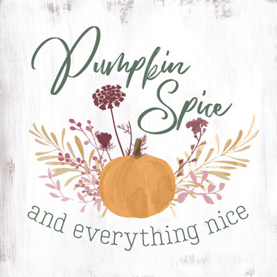 Nice Pumpkin Spice - Wrapped Canvas Print