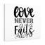 Love Never Fails - Wrapped Canvas Print-1433625812