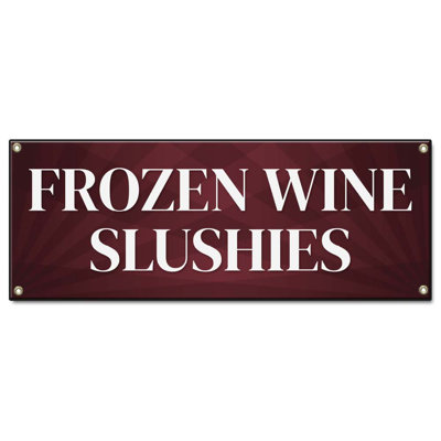Frozen Wine Slushies 24" X 72" Banner