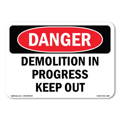 Demolition In Progress Keep Out Plastic Sign 10" X 7"