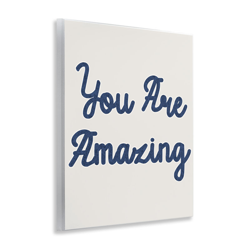«You Are Amazing Expression» par Daphne Polselli