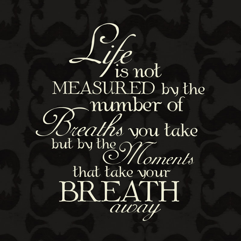 How Is Life Measured - Wrapped Canvas Print,  122cm H x 122cm W 
