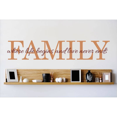 Adhésif décoratif «Family Where Begins and Love Never Ends»