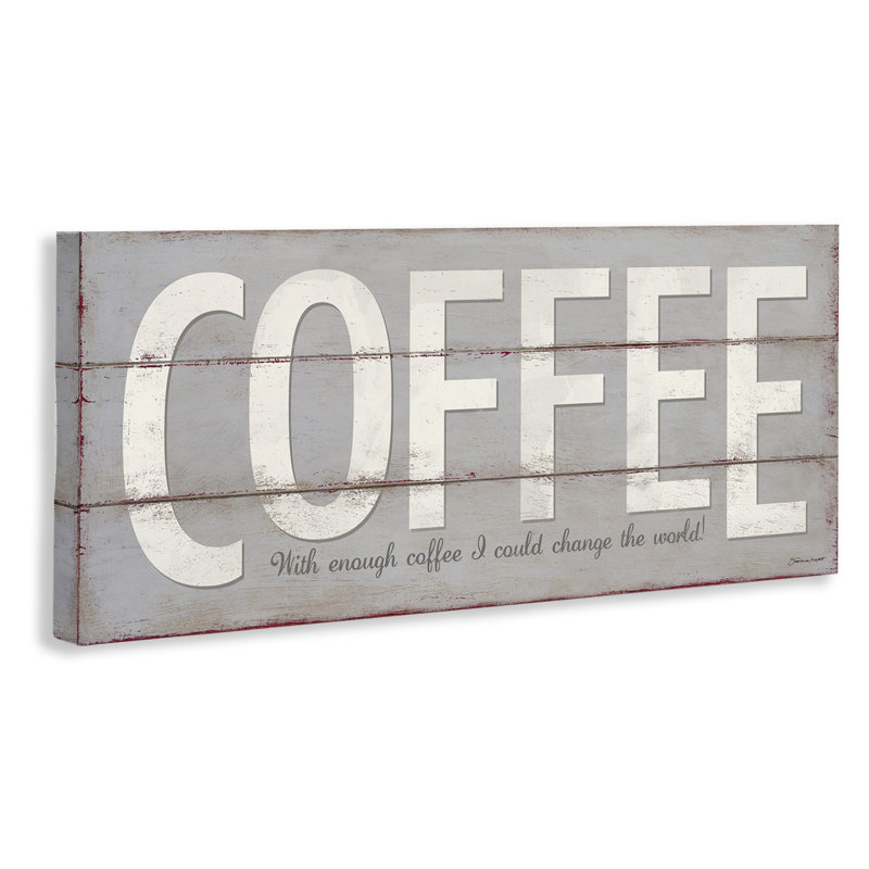 'Coffee Funny Word Kitchen Dining Room Wood Textured Design' Graphic Art on Canvas, 20" H x 48" W