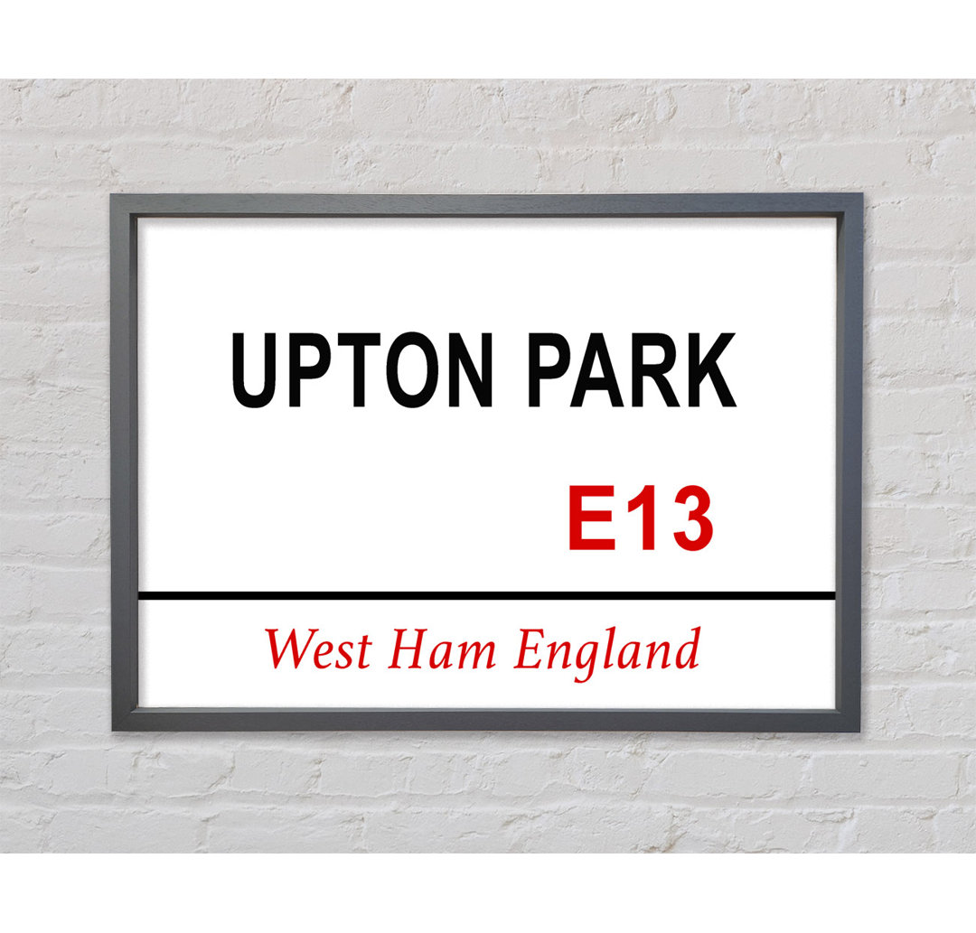 Upton Park Signs Gerahmter Druck Wandkunst