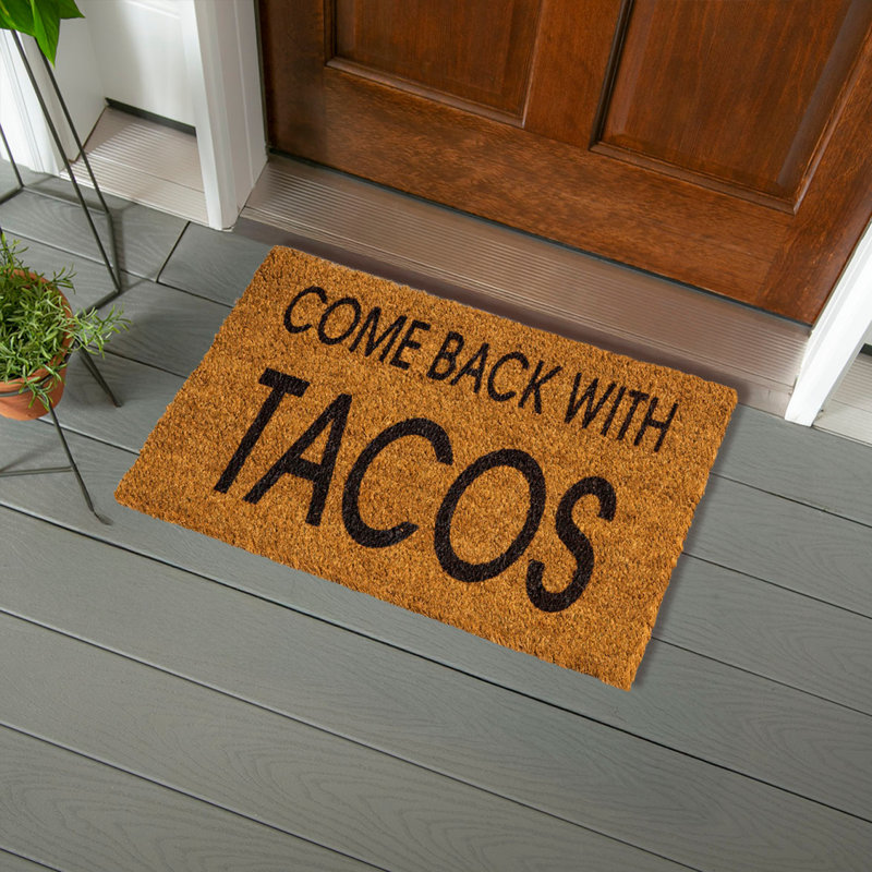 Weisend 16 in. x 28 in. Come Back with Tacos Non-Slip Indoor/Outdoor Door Mat